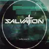 Salvation - Nadie Como Tu